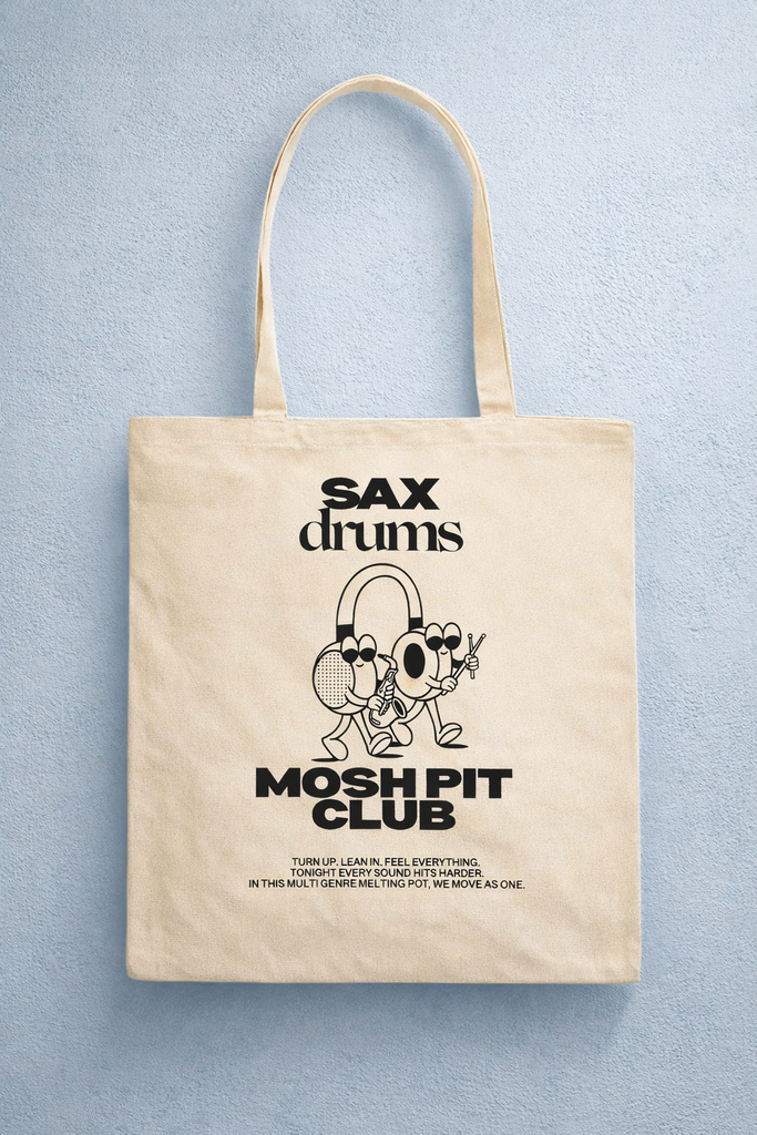 Komm in den Sax, Drums & Moshpit-Club - Tasche